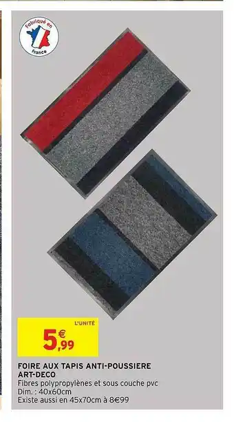Intermarché Hyper Foire Aux Tapis Anti-poussière Art-déco offre