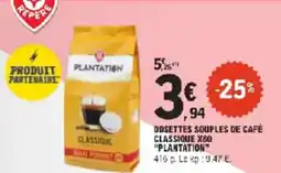 E.Leclerc Dosettes souples de café classique x60 plantation offre