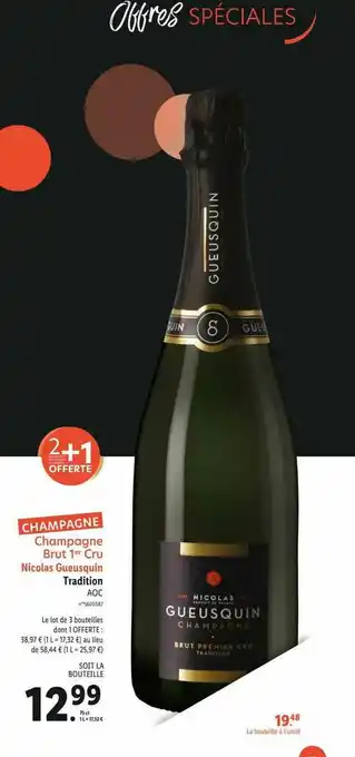 Lidl Champagne Brut 1er Cru Nicolas Gueusquin Tradition Aoc offre