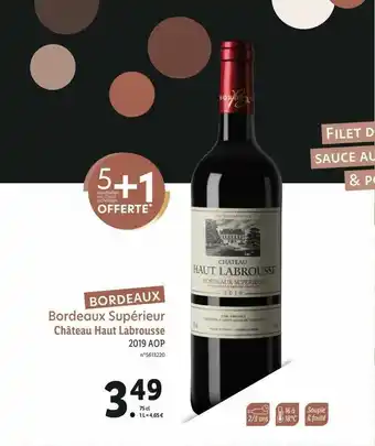 Lidl Bordeaux Supérieur Château Haut Labrousse 2019 Aop offre