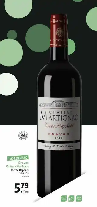 Lidl Bordeaux Graves Château Martignac Cuvée Raphaël 2019 Aop offre