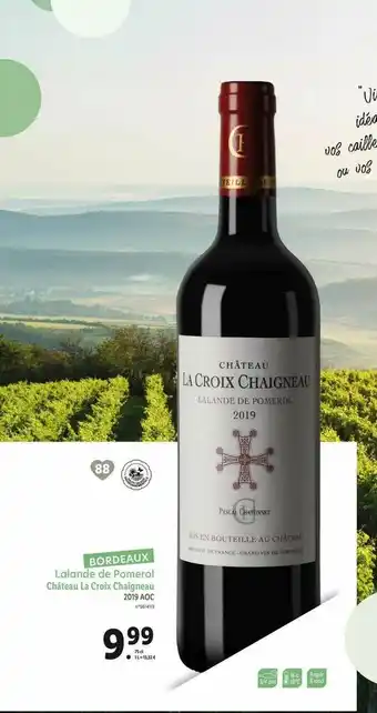Lidl Lalande De Pomerol Château La Croix Chaigneau offre