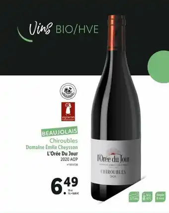 Lidl Chiroubles Domaine émile Cheysson L'orée Du Jour 2020 Aop offre