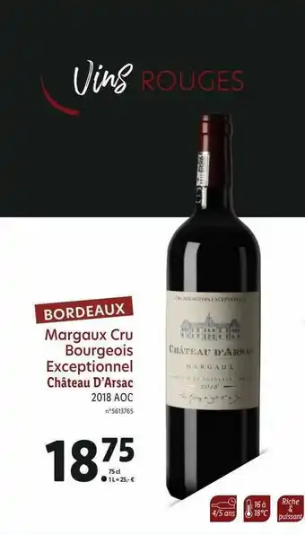 Lidl Margaux Cru Bourgeois Exceptionnel Château D'arsac 2018 Aoc offre
