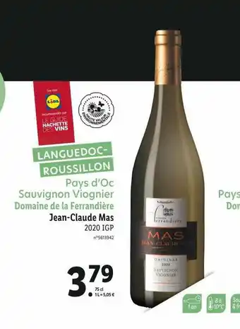 Lidl Pays D'oc Sauvignon Viognier Domaine De La Ferrandière Jean-claude Mas 2020 Igp offre