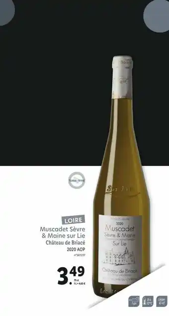 Lidl Muscadet Sèvre & Maine Sur Lie Château De Briacé 2020 Aop offre