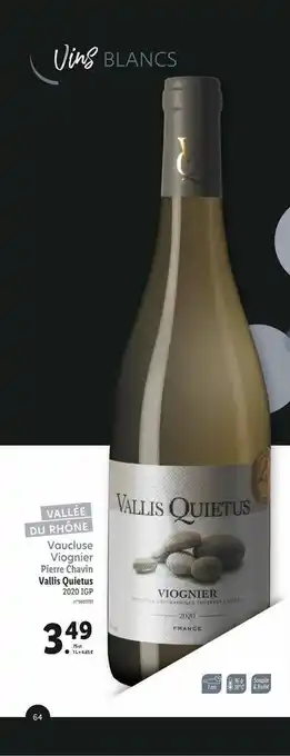 Lidl Vaucluse Viognier Pierre Chavin Vallis Quietus 2020 Aop offre
