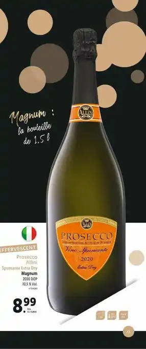 Lidl Prosecco Allini Spumante Extra Dry Magnum 2020 Dop offre
