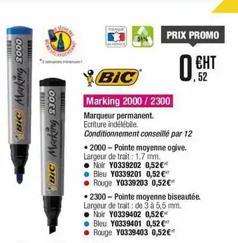 Plein ciel Marking 2000 - 2300 Bic offre