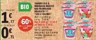 E.Leclerc Yaourt bio & normand brassé big framboise delicate les 2 vaches offre