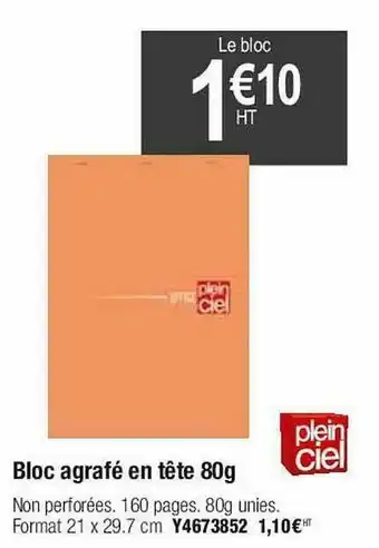 Plein ciel Bloc Agrafé En Tête 80g offre
