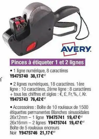 Pinces à étiqueter 1 à 2 Lignes Avery
