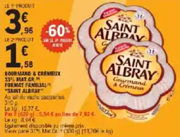 E.Leclerc Gourmand & crémeux 33% mat.gr format familial saint albray offre