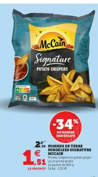 Super U Pommes De Terre Surgelées Signature Mccain offre