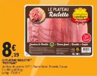 E.Leclerc Le plateau raclette petitgas offre