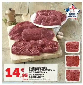Super U Viande Bovine Bavette D'aloyau Ou Onglet Ou Hampe à Griller offre
