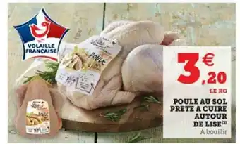 Super U Poule Au Sol Prête à Cuire Autour De Lise offre
