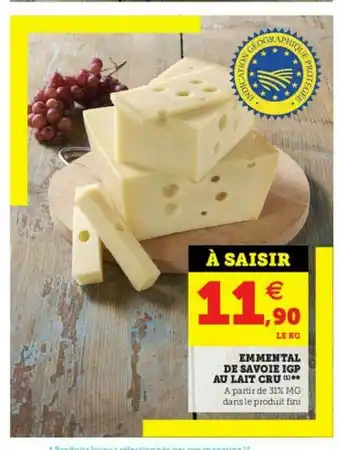 Super U Emmental De Savoie Igp Au Lait Cru offre