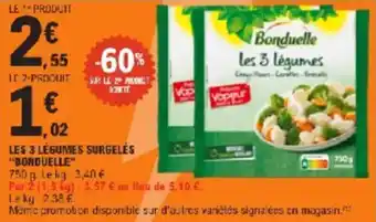 E.Leclerc Les 3 légumes surgelės bonduelle offre