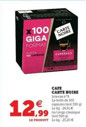 Super U Café Carte Noire offre