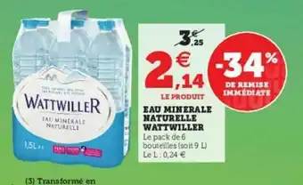 Super U Eau Minérale Naturelle Wattwiller offre