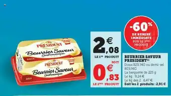 Super U Beurrier Saveur Président offre
