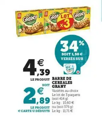 Super U Barre De Céréales Grany offre