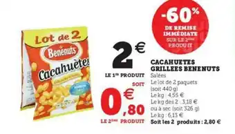 Super U Cacahuètes Grillées Bénénuts offre