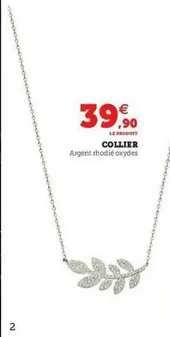 Super U Collier offre