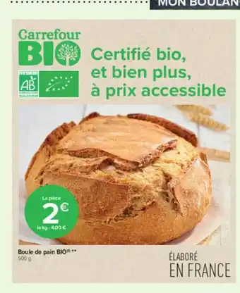 Carrefour Contact Boule De Pain Bio offre
