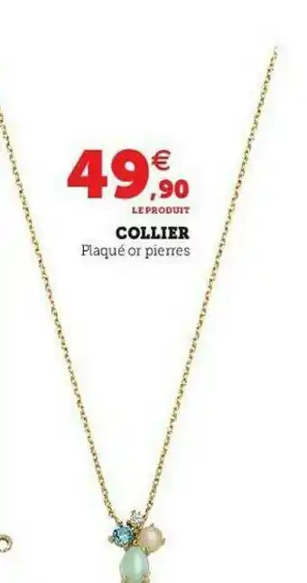 Super U Collier offre