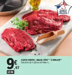 E.Leclerc Viande bovine : basse côte à griller offre