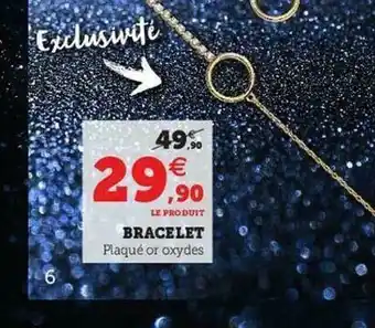 Super U Bracelet offre