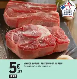 E.Leclerc Viande bovine: plateau pot au feum offre