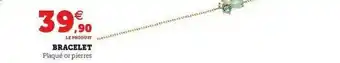 Super U Bracelet offre
