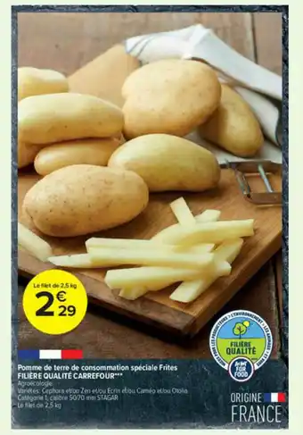 Carrefour Contact Pomme De Terre De Consommation Spéciale Frites Filière Qualité Carrefour offre