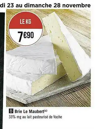 Casino Supermarchés Brie Le Maubert offre