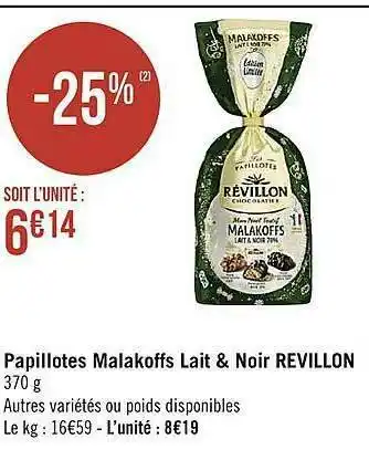 Casino Supermarchés Papillotes Malakoffs Lait & Noir Vevillon offre
