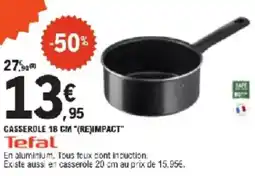 E.Leclerc Casserole impact tefal offre