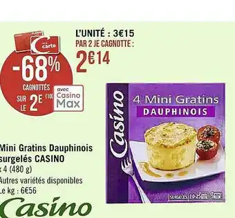 Casino Supermarchés Mini Gratins Dauphinois Surgelés Casino offre
