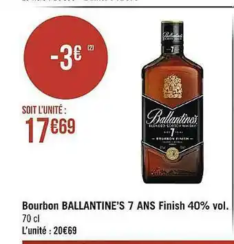 Casino Supermarchés Bourbon Ballantine's 7 Ans Finish 40% Vol. offre