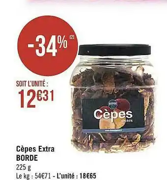 Cèpes Extra Borde