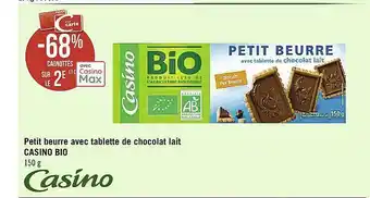 Casino Supermarchés Petit Beurre Avec Tablette De Chocolat Lait Casino Bio offre