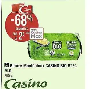 Beurre Moulé Doux Casino Bio 82% M.g.