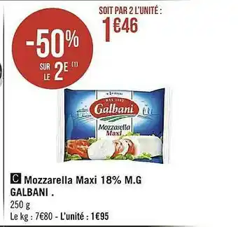 Casino Supermarchés Mozzarella Maxi 18% M.g. Galbani offre