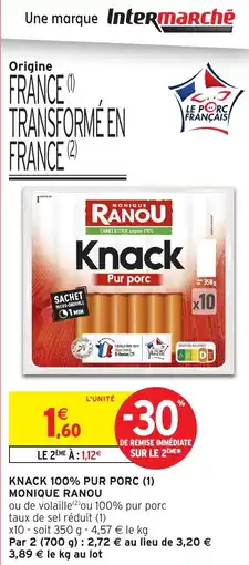 Intermarché Knack 100% pur porc monique ranou offre