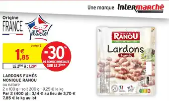 Intermarché Lardons fumés monique ranou offre