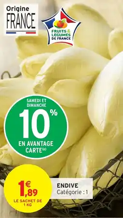 Intermarché Endive offre