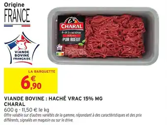 Intermarché Viande bovine: haché vrac 15% mg charal offre