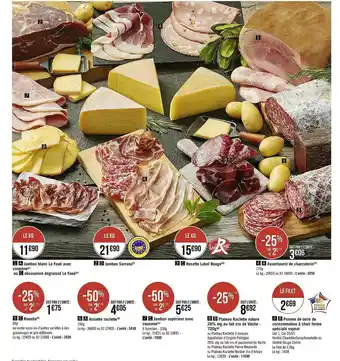 Casino Supermarchés Jambon Blanc Le Foué Avec Couenne, Jambon Serrano, Rosette Label Rouge, Assortiment De Charcuterie, Rosette, Assiette Raclett offre